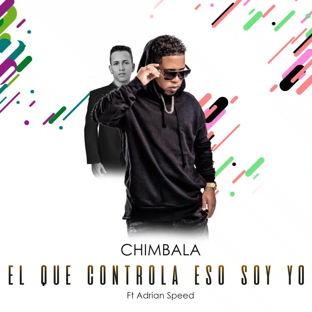 El Que Controla Eso Soy Yo (feat. Adrian Speed)