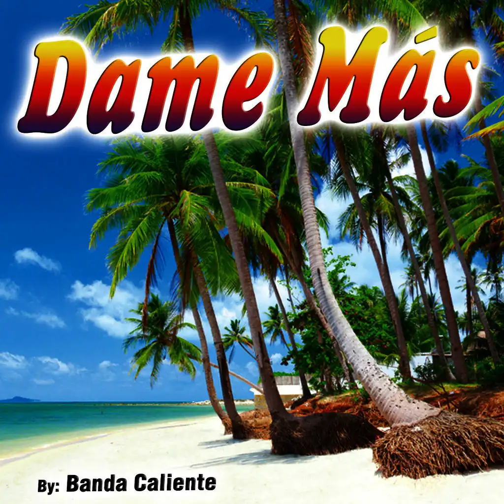 Dame Más - Single