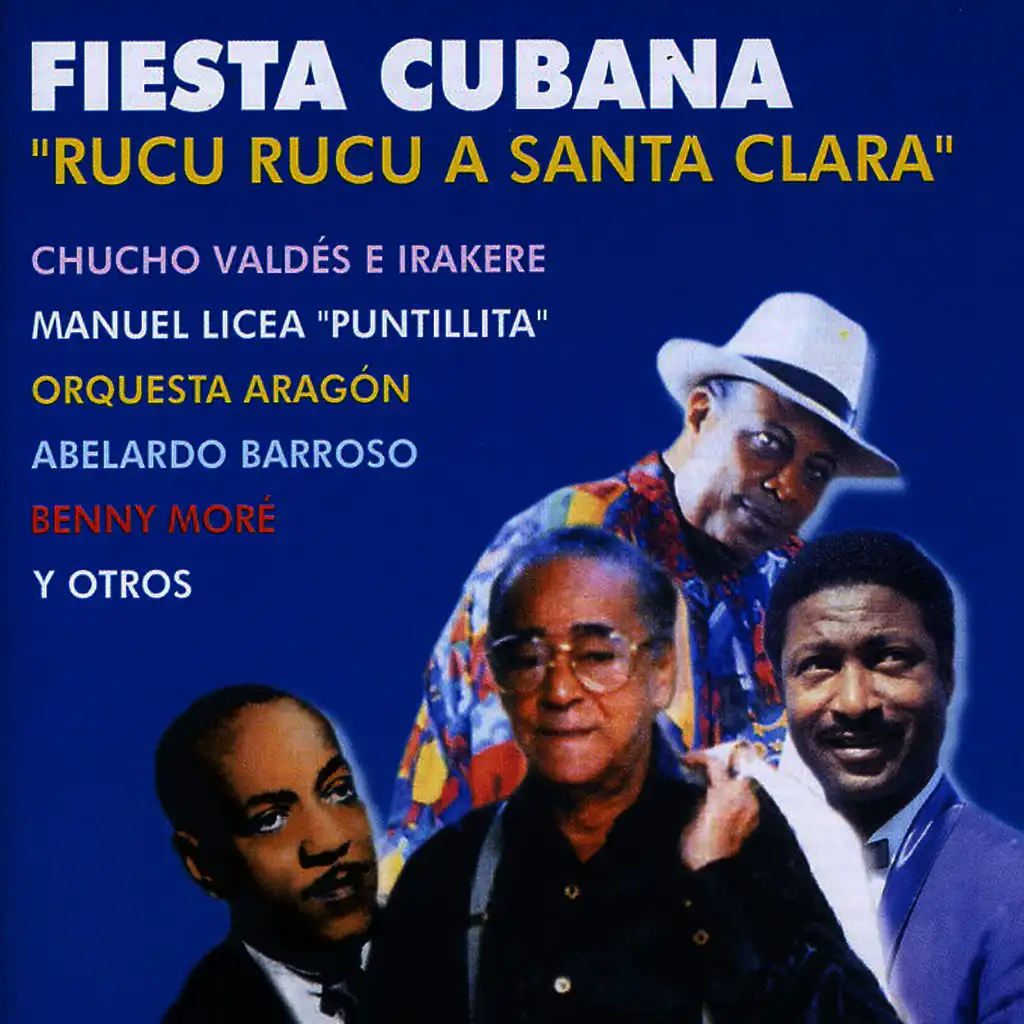 Fiesta Cubana: Rucu Rucu a Santa Clara