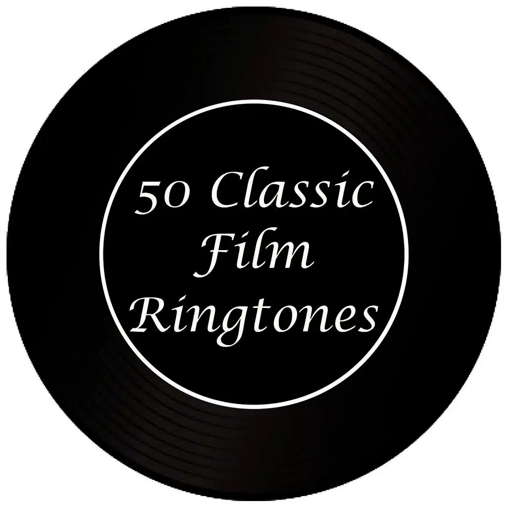50 Classic Film Ringtones