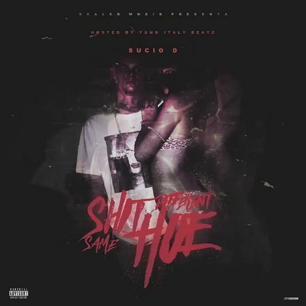 Same Shit Different Hoe