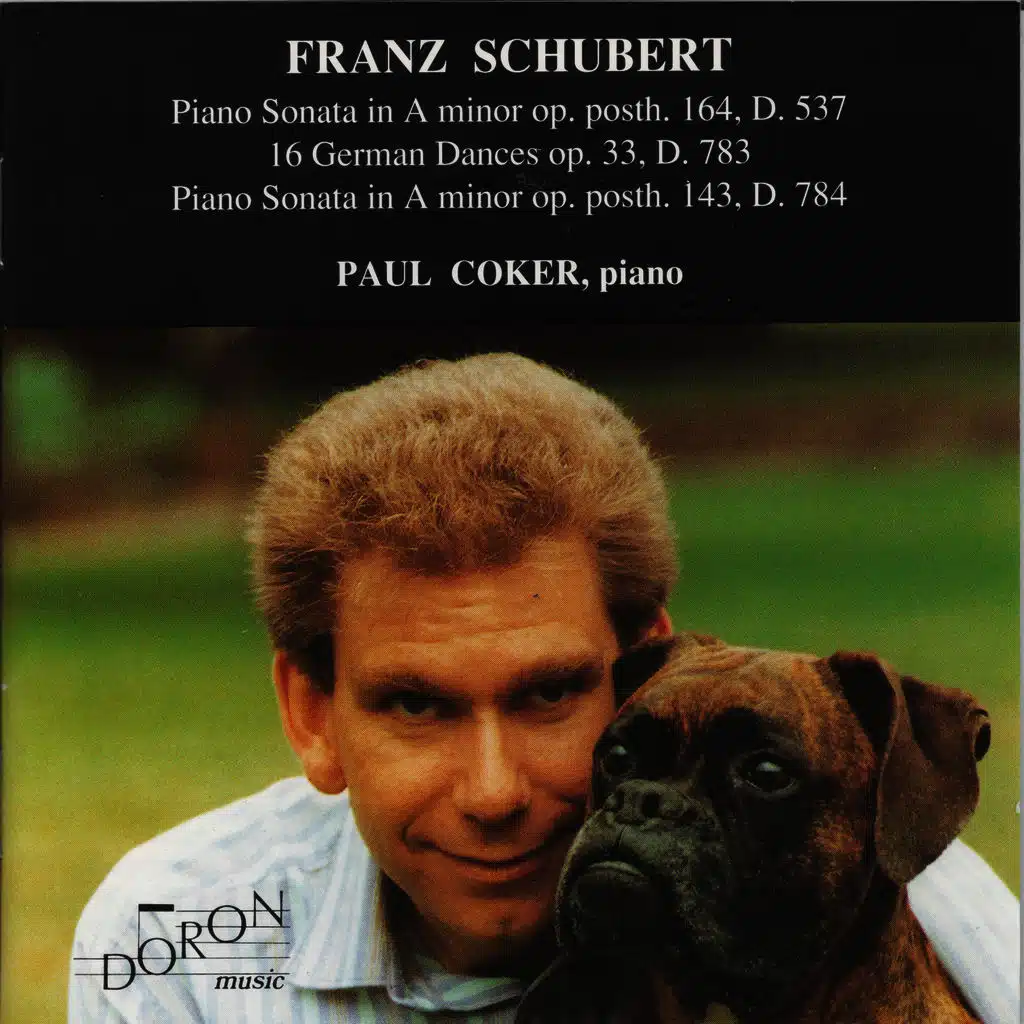 Schubert: Piano Sonata D. 537, D. 784 & German Dances, D. 783