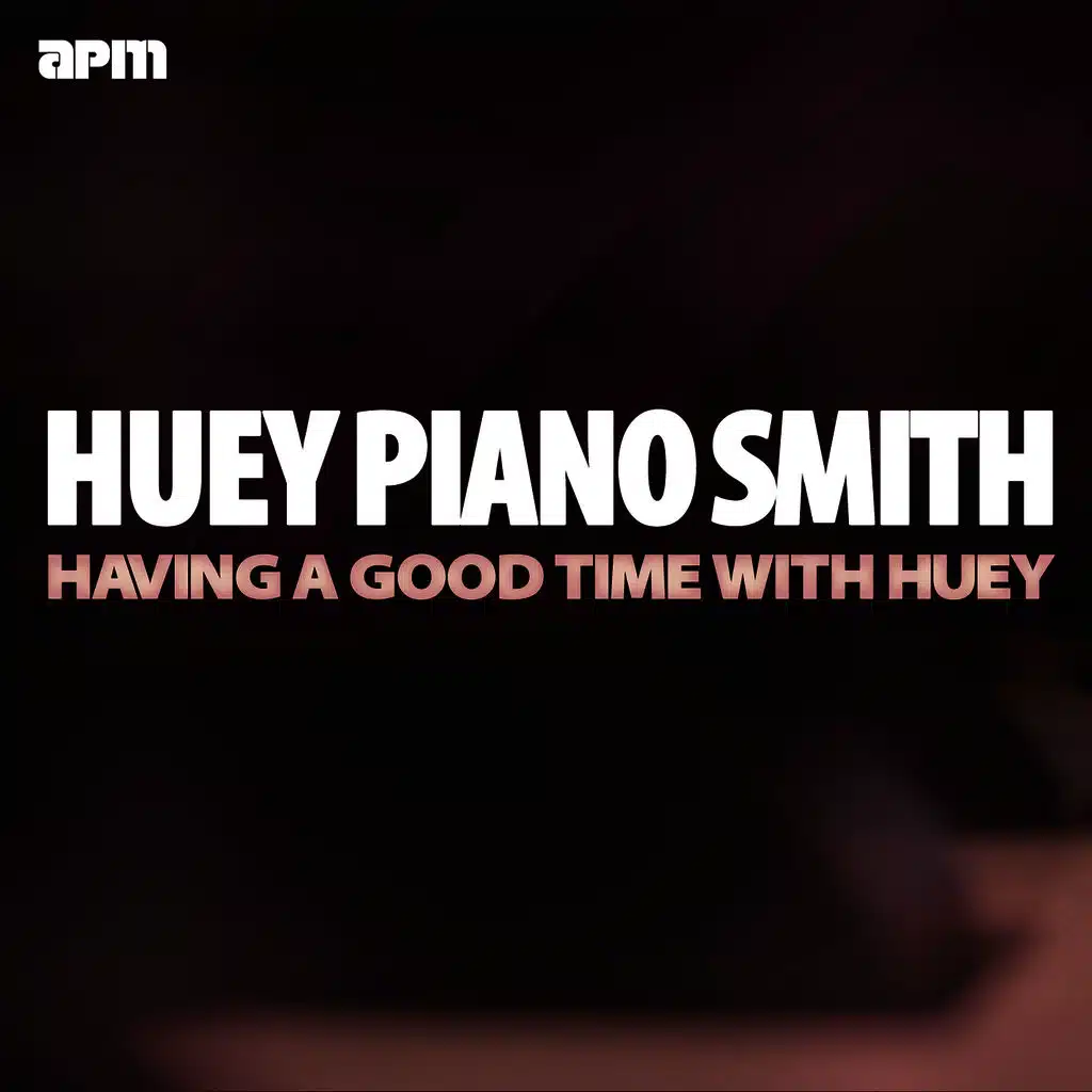 Havin' a Good Time with Huey