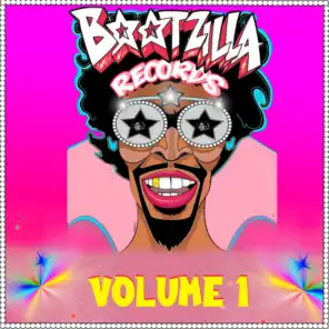 Bootzilla Records, Vol. 1