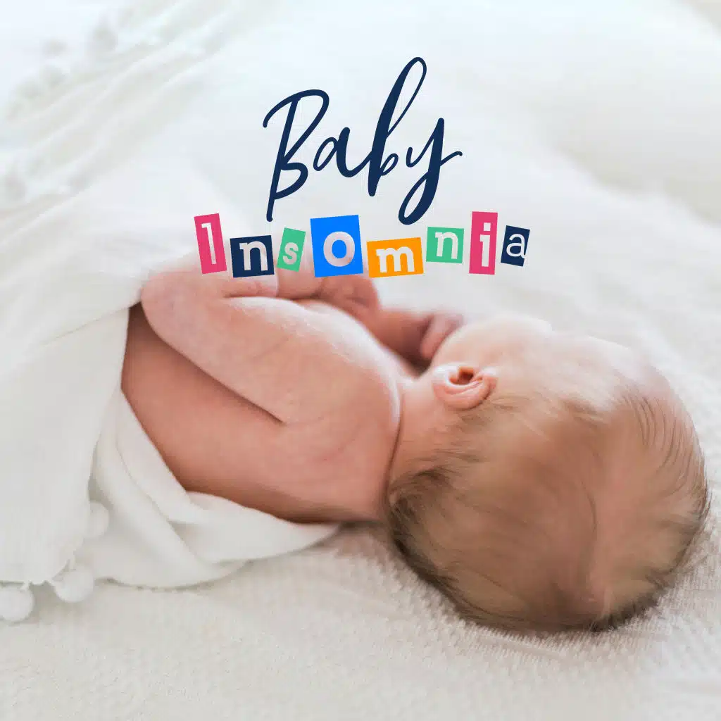 Baby Insomnia - Musical Set Facilitating Falling Asleep for a Baby, Deeply Relaxing and Drowsy Melodies that’ll Help to Put the Baby to Sleep