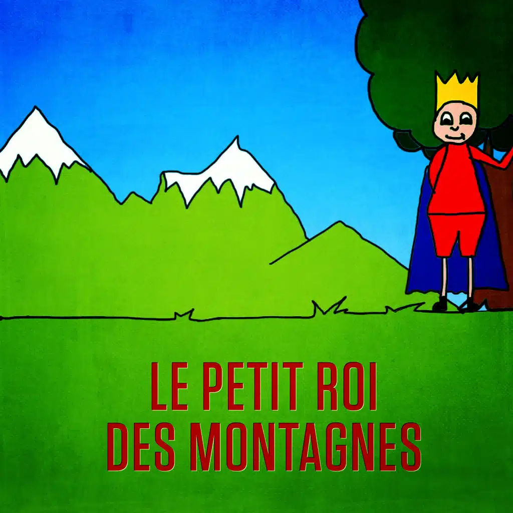 Le petit roi des montagnes - Single