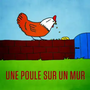 Une poule sur un mur (Qui picote du pain dur) [Version playback instrumental]