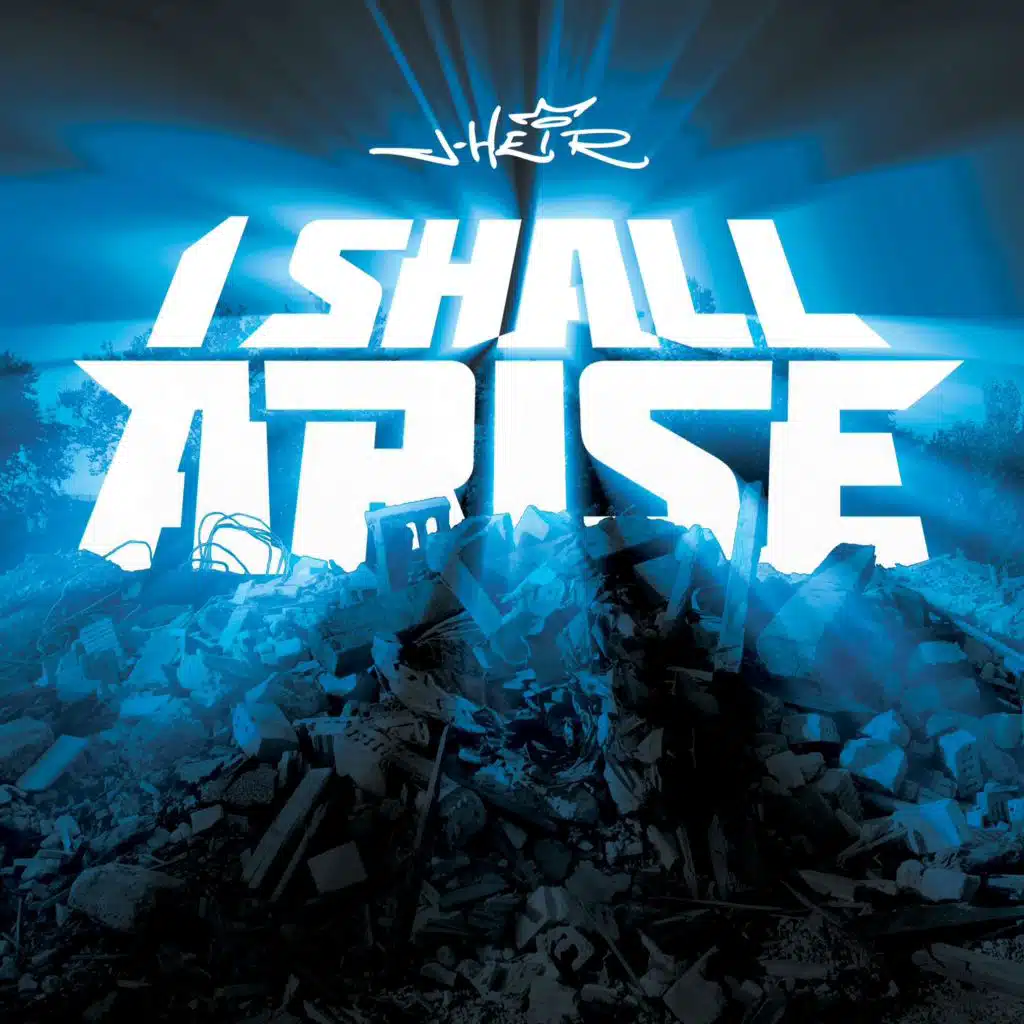 I Shall Arise