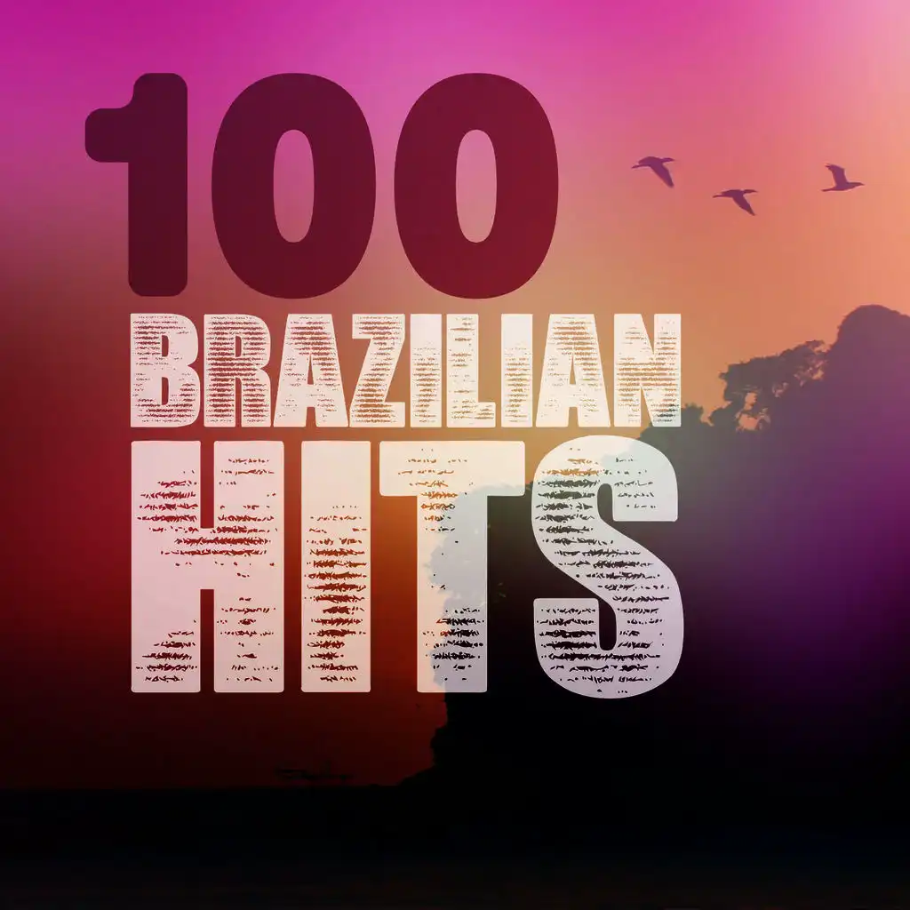 100 Brazilian Hits
