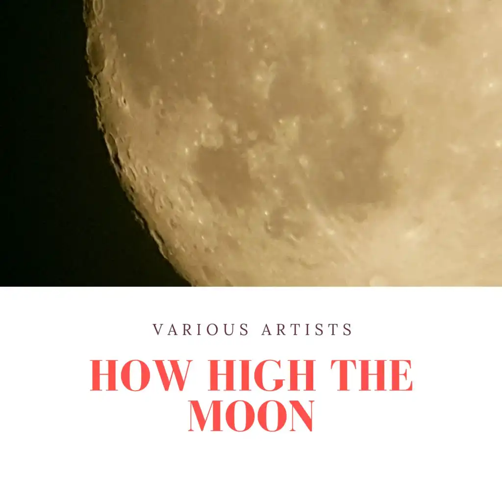 How High the Moon