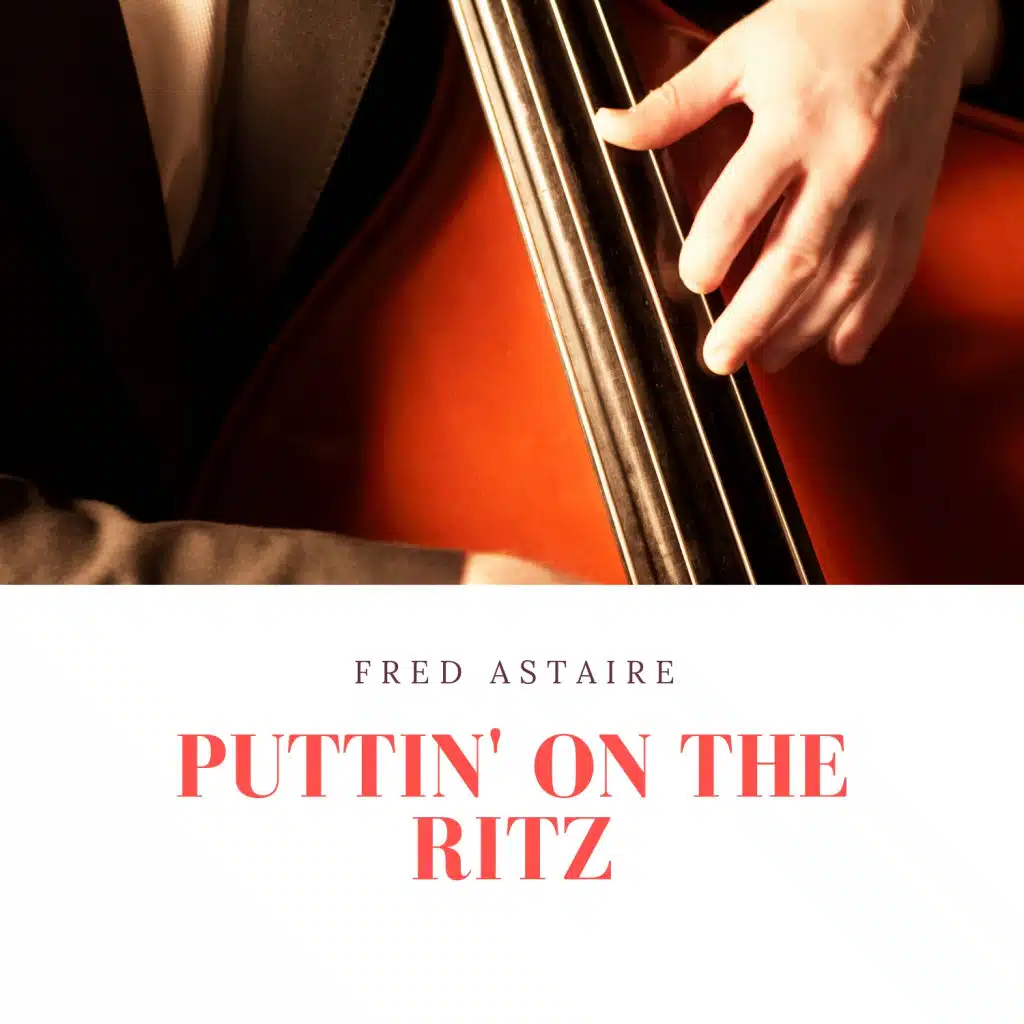 Puttin' On the Ritz