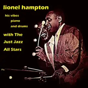 Lionel Hampton with the Just Jazz All Stars) (Remastered)
