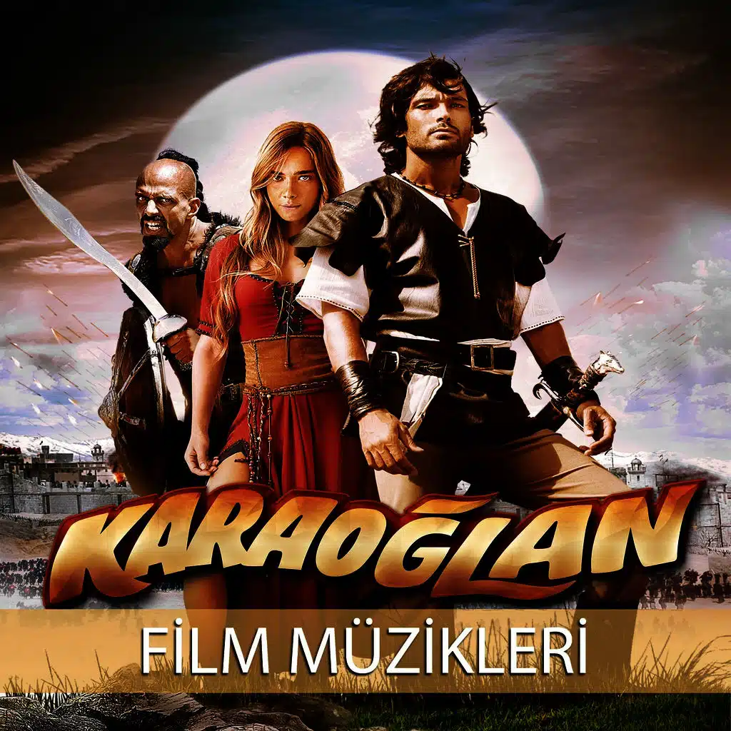 Karaoğlan (Orijinal Film Müzikleri)