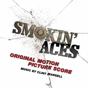 Smokin' Aces (Original Motion Picture Score)