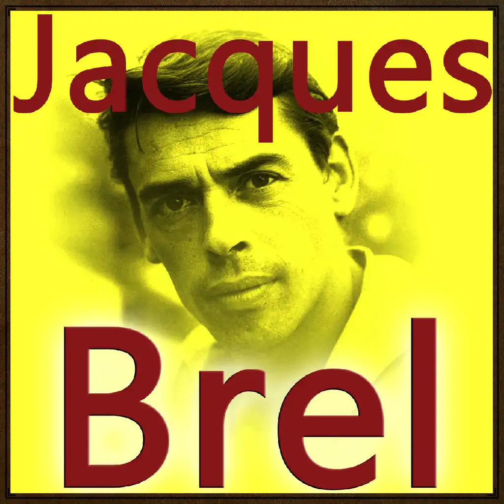 Jacques Brel