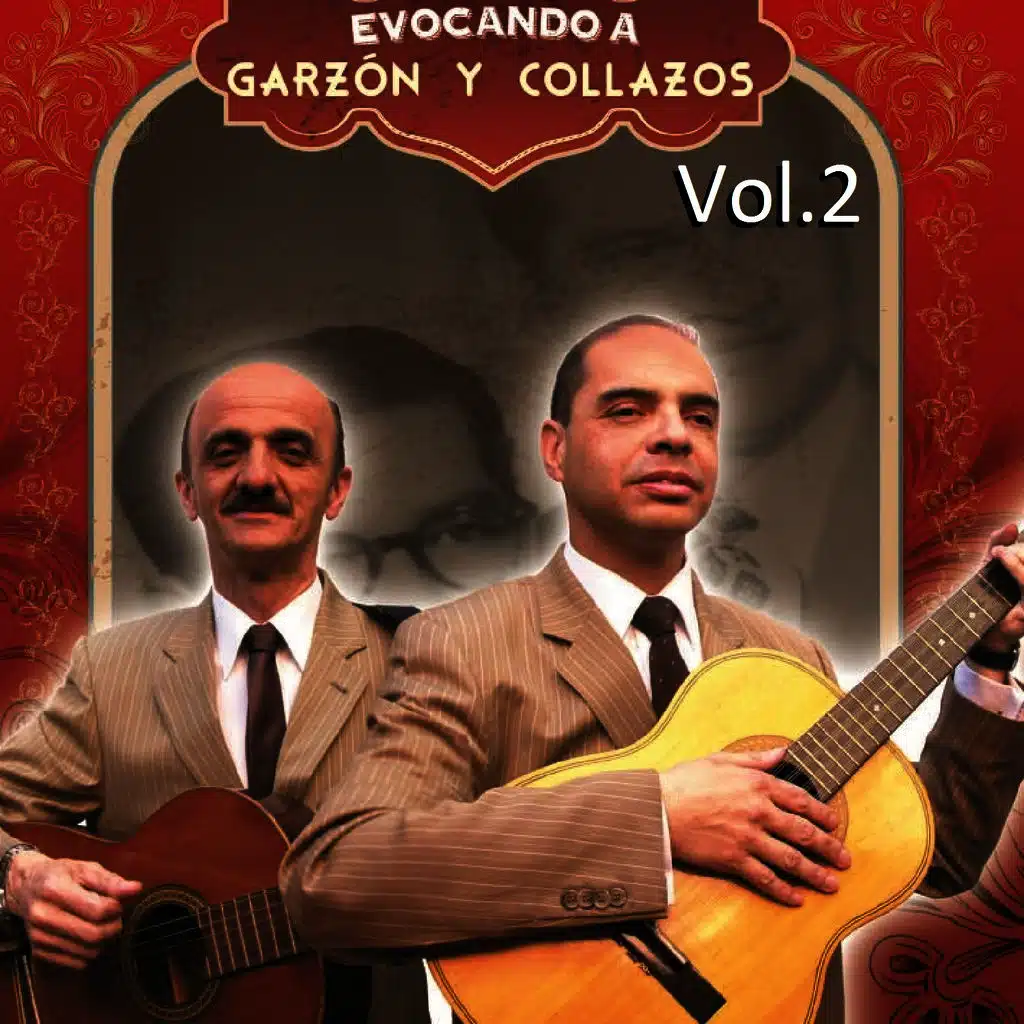 Evocando a Garzón y Collazos, Vol. 2