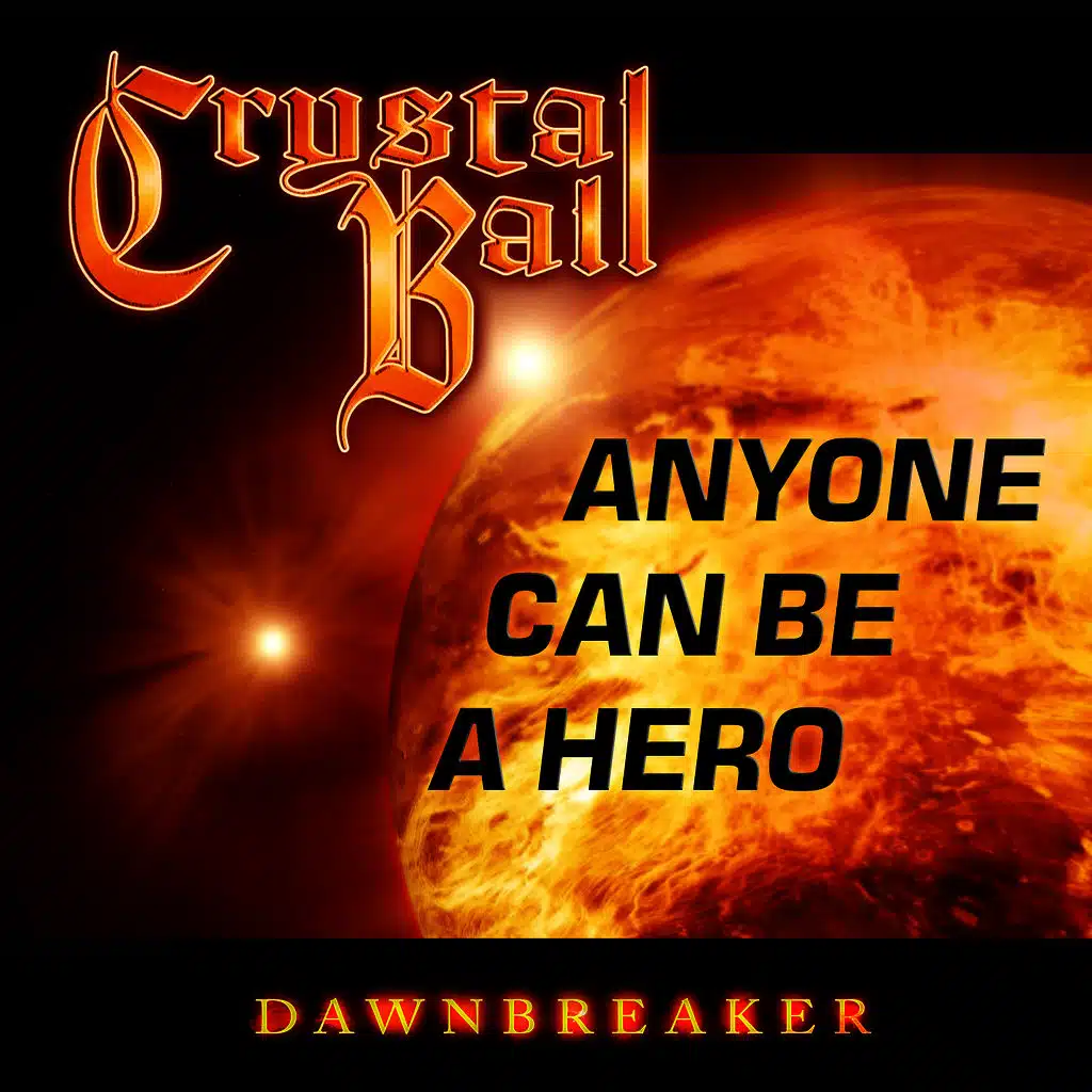 Anyone Can Be a Hero