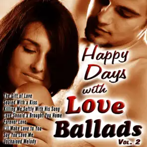 Happy Days with Love Ballads Vol. 2
