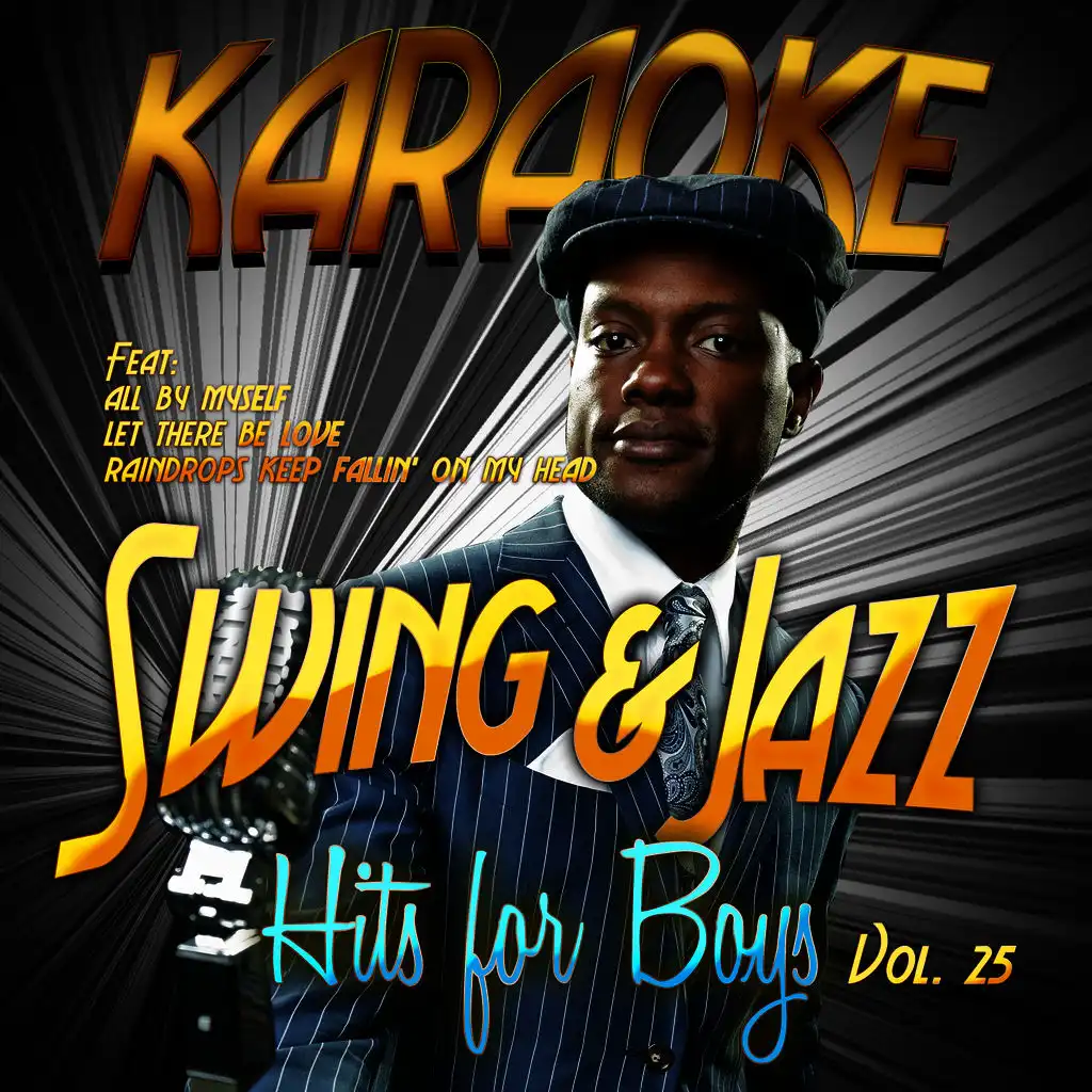 Karaoke - Swing & Jazz Hits for Boys, Vol. 25