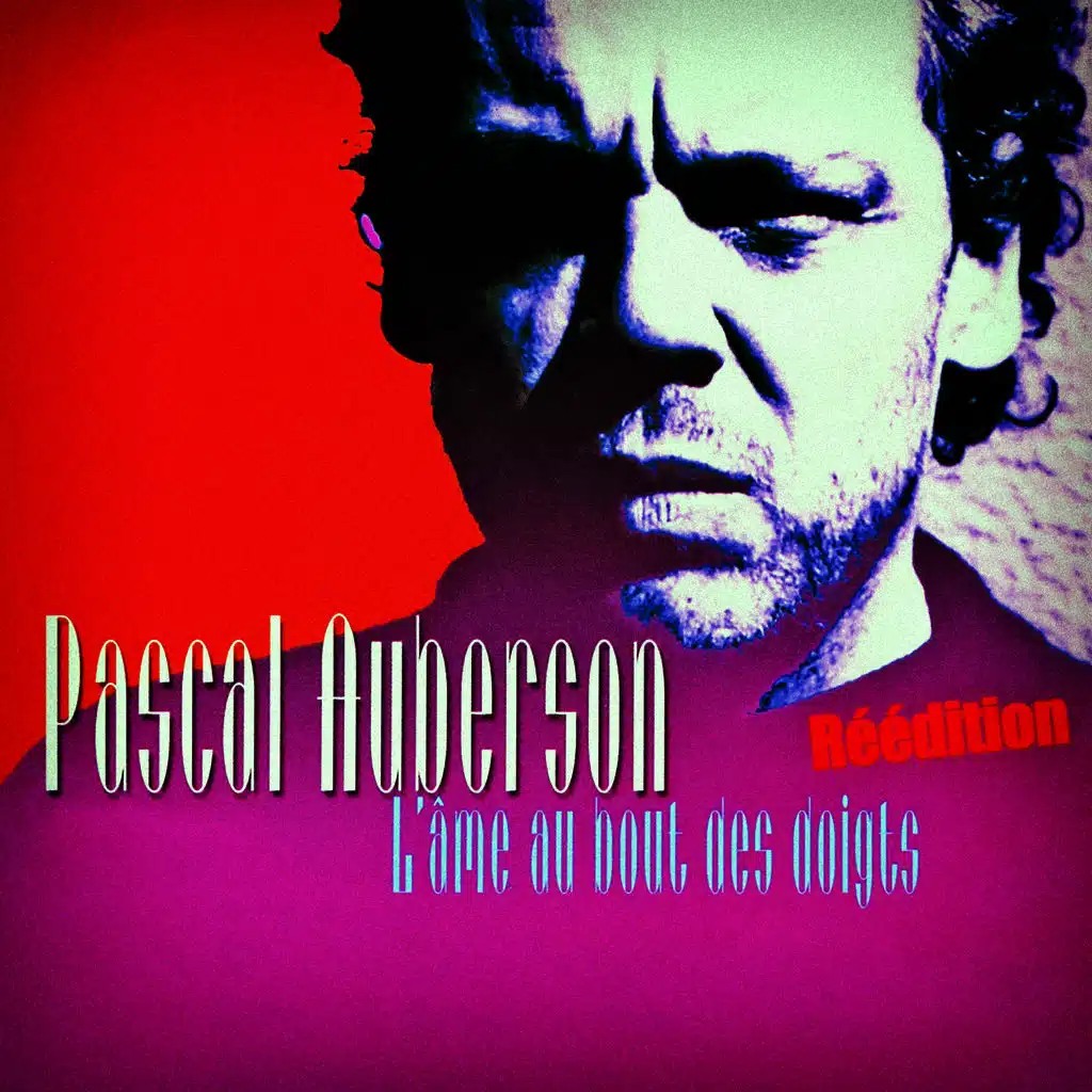 L'âme au bout des doigts (Réédition)