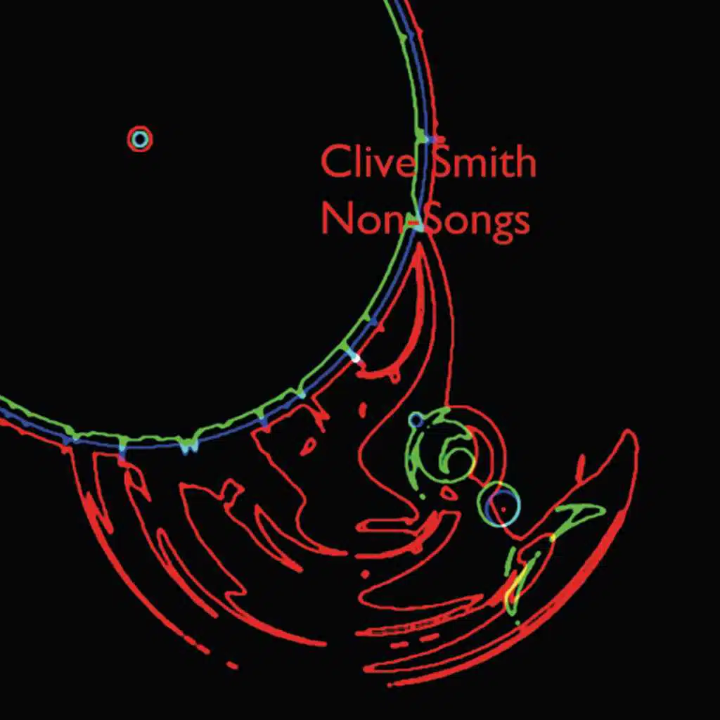Clive Smith Non-Songs