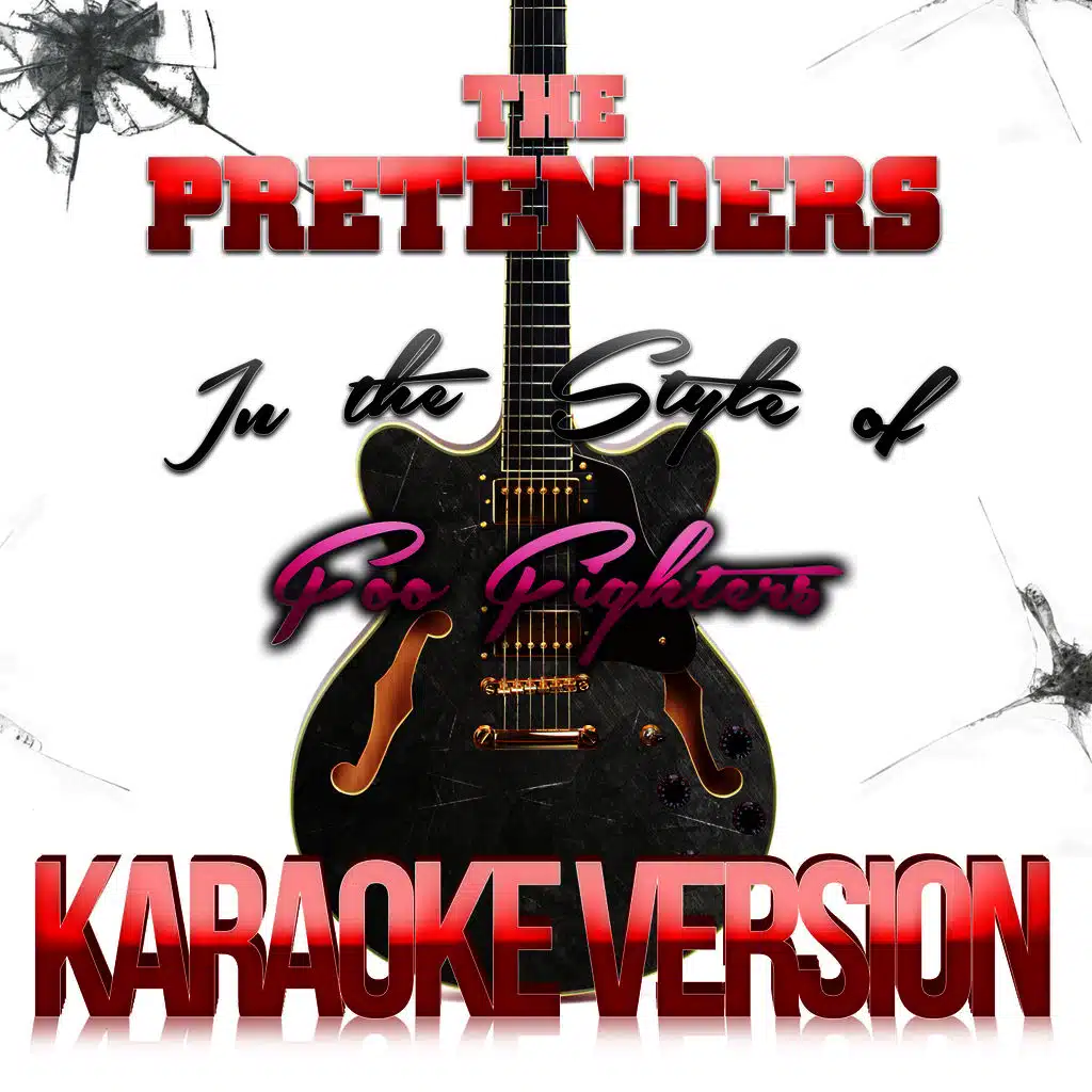 The Pretender (In the Style of Foo Fighters) [Karaoke Version]