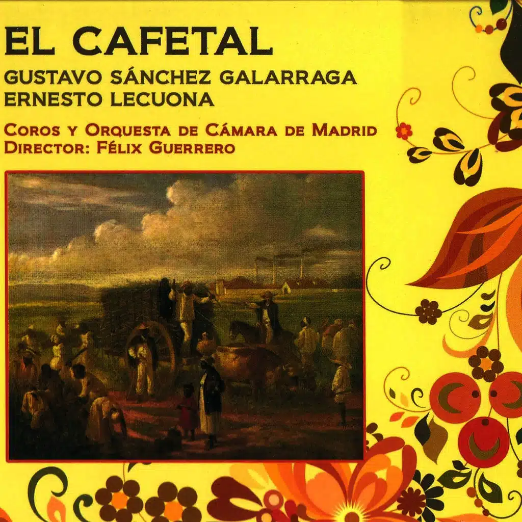 Zarzuela: El Cafetal