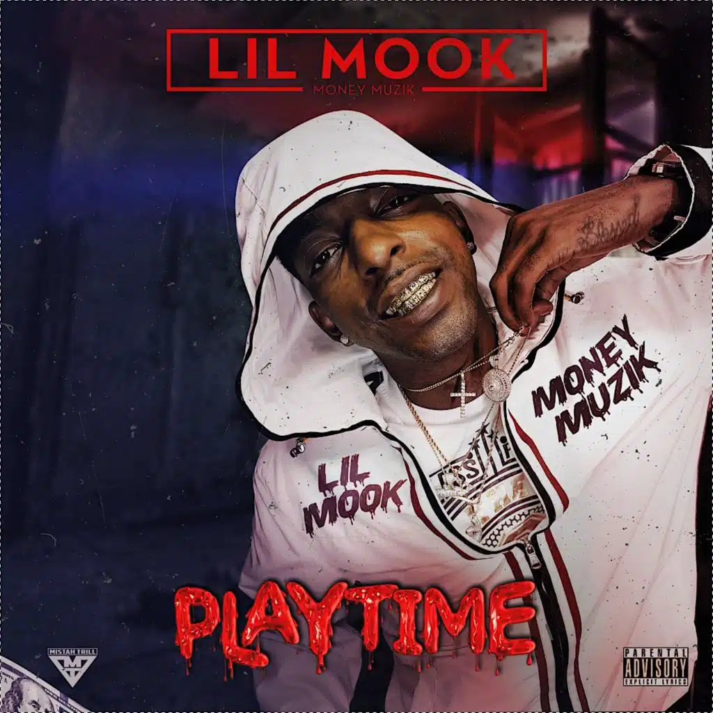 Lil Mook (Play Time)