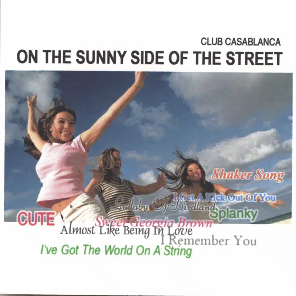 On The Sunny Side Of The Street