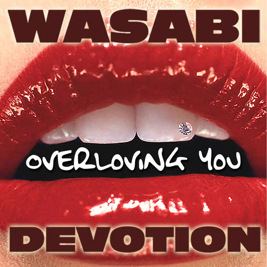 Overloving You (Original)
