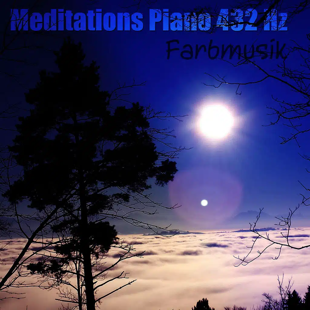 Meditations Piano 432 Hz