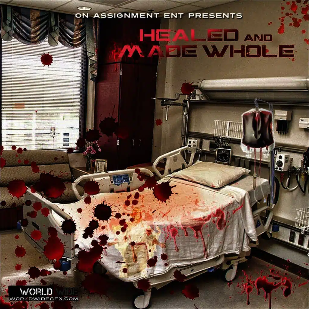 Healed and Made Whole