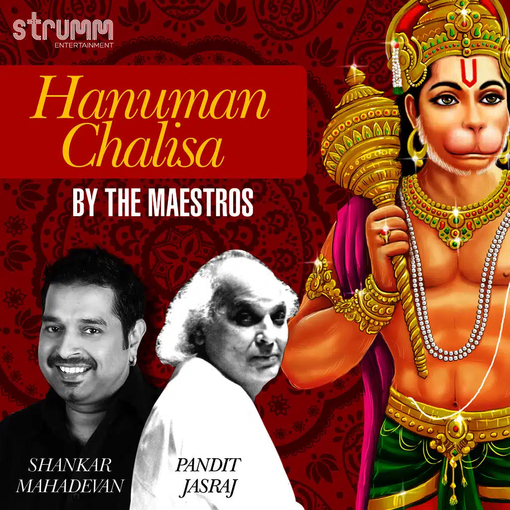 Hanuman Chalisa by the Maestros