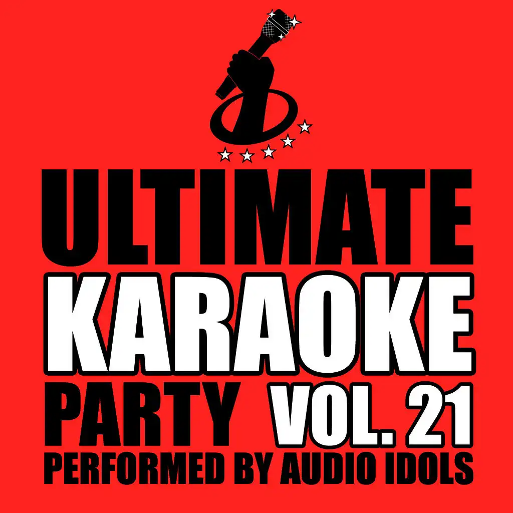 Ultimate Karaoke Party, Vol. 21