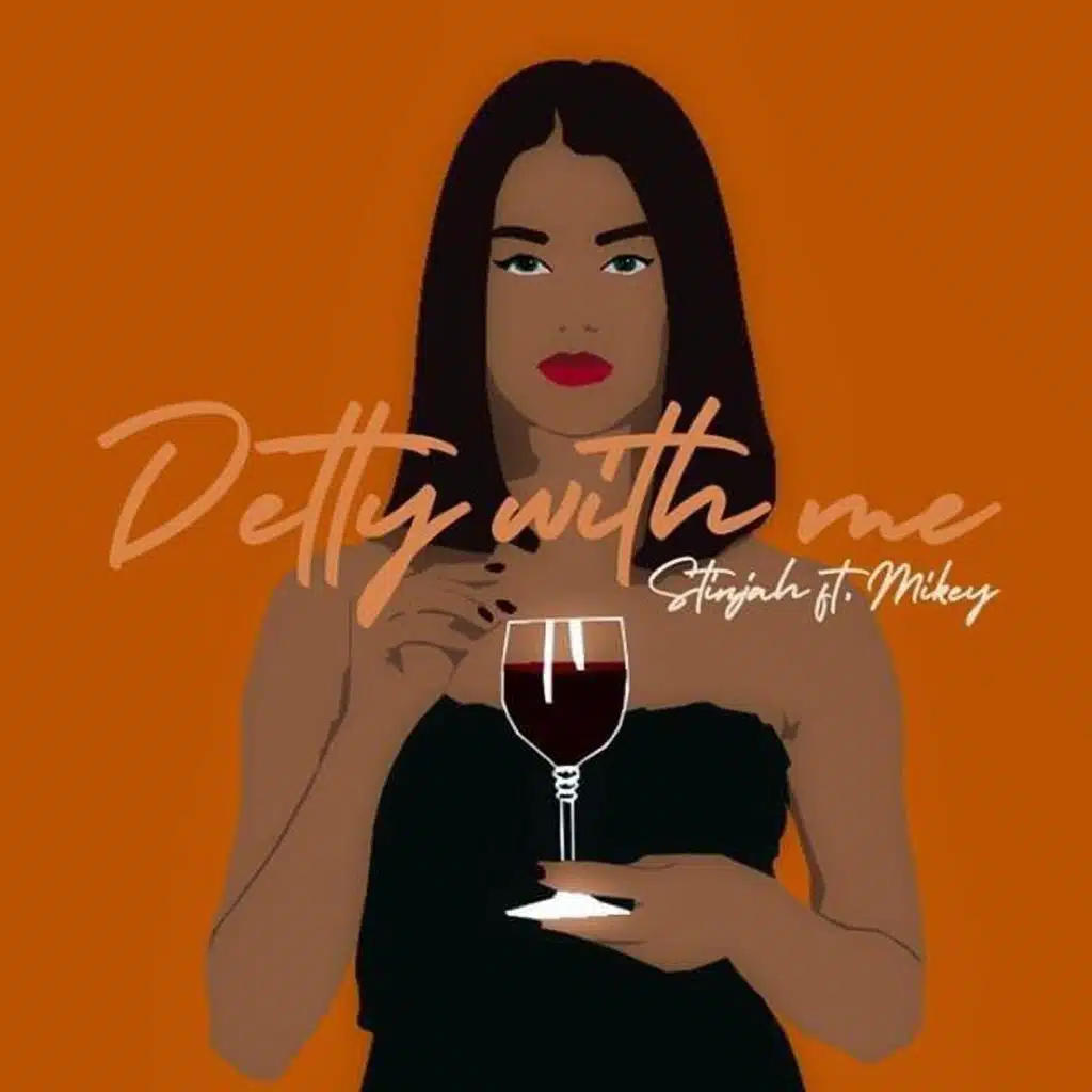 Detty With Me (feat. Mikey)