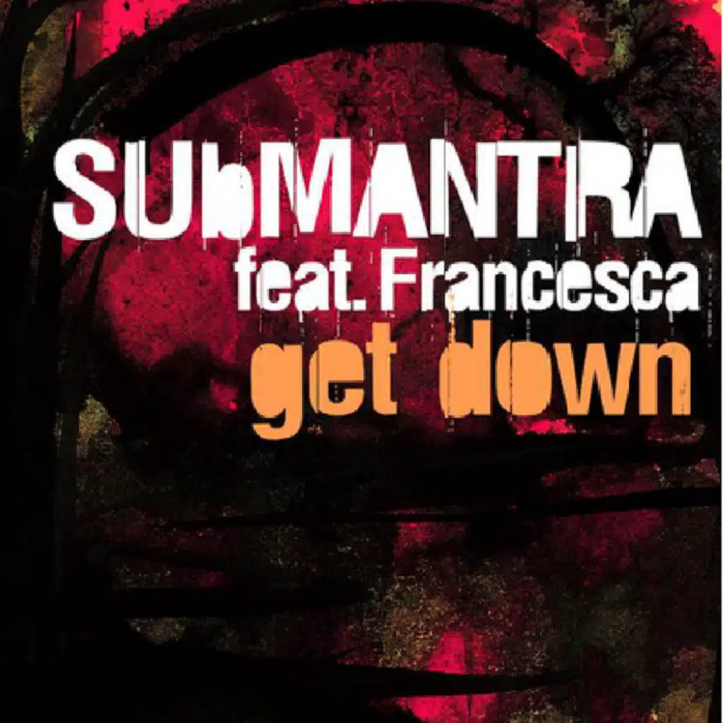 Get Down (feat. Francesca) (Supabeatz Remix)