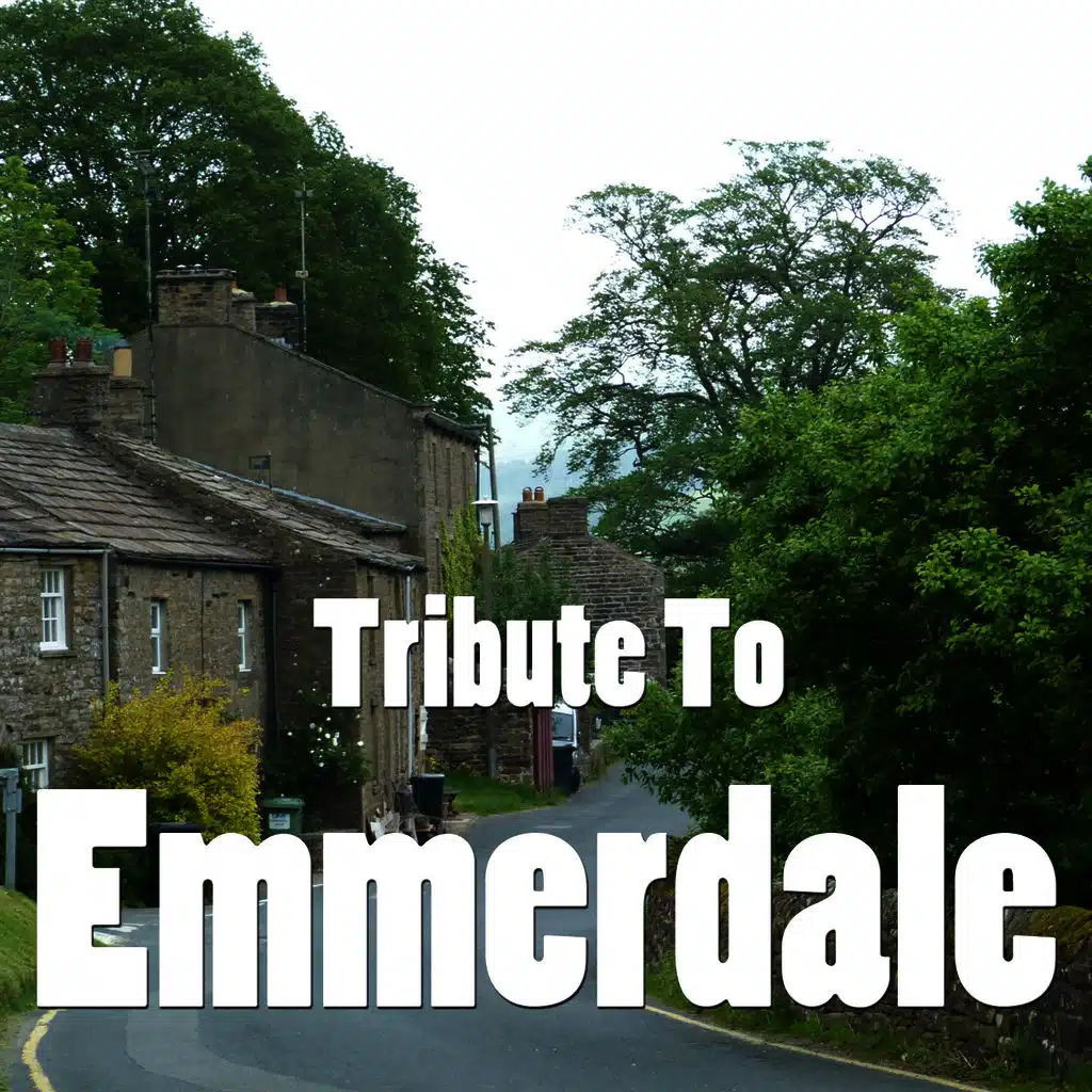 Tribute to "Emmerdale"