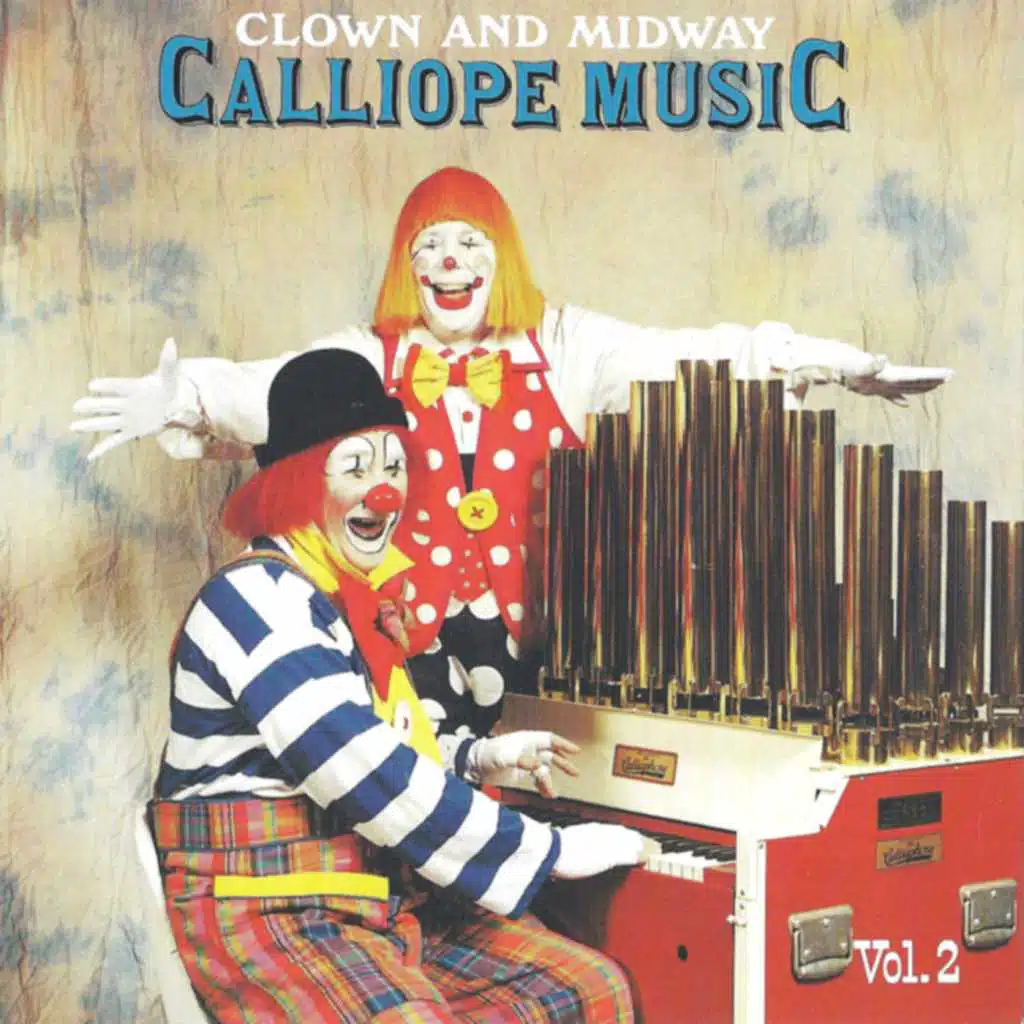 Clown and Midway Calliope Music Vol. 2