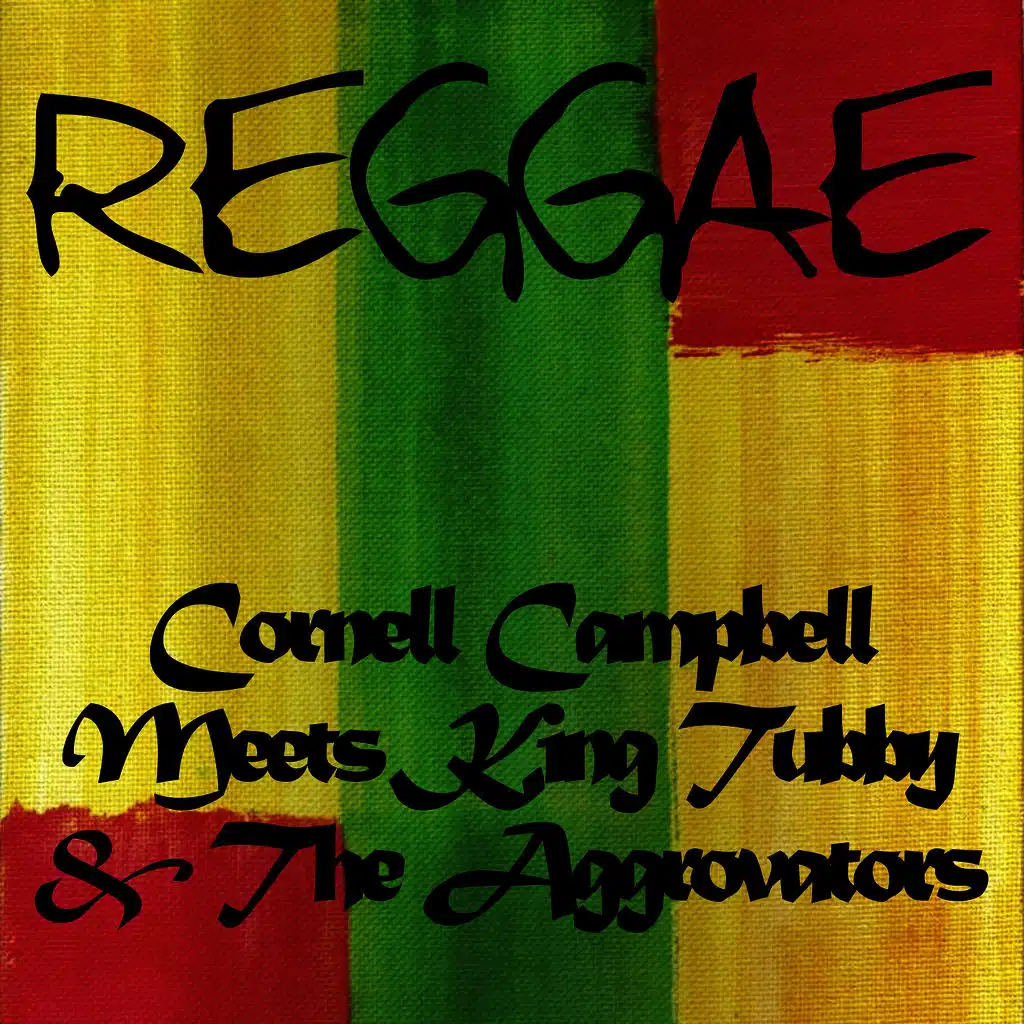 Cornell Campbell Meets King Tubby & The Aggrovators
