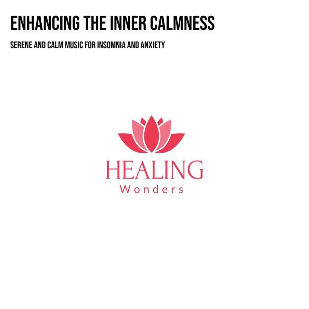 Enhancing the Inner Calmness