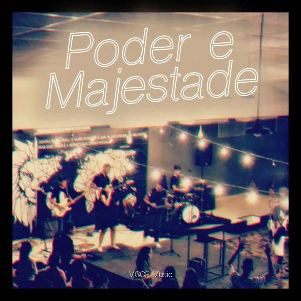 Poder e Majestade (Ao Vivo)