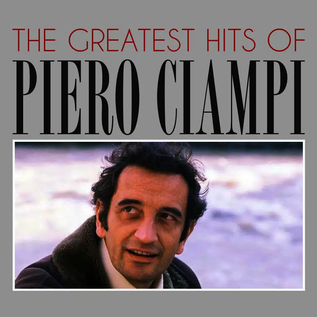 The Greatest Hits of Piero Ciampi