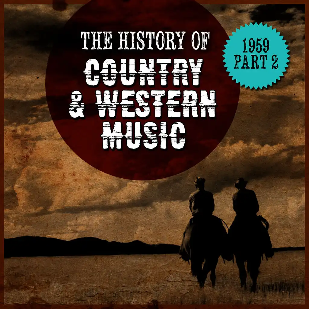 The History Country & Western Music: 1959, Part 2