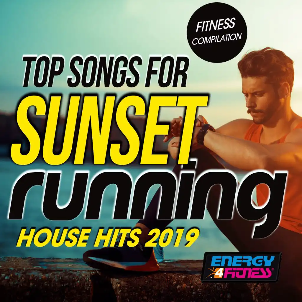Top Songs for Sunset Running House Hits 2019 Fitness Compilation