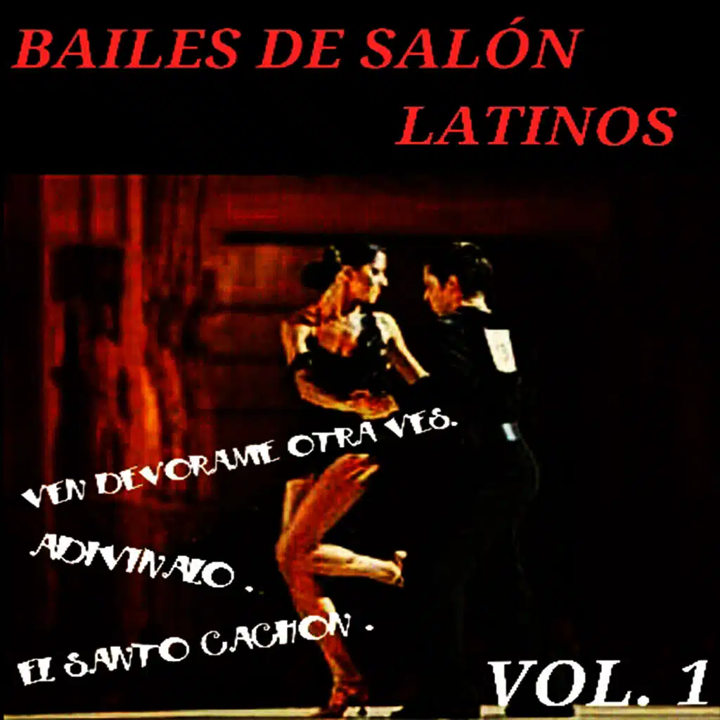 Bailes de Salón Latinos Vol. 1