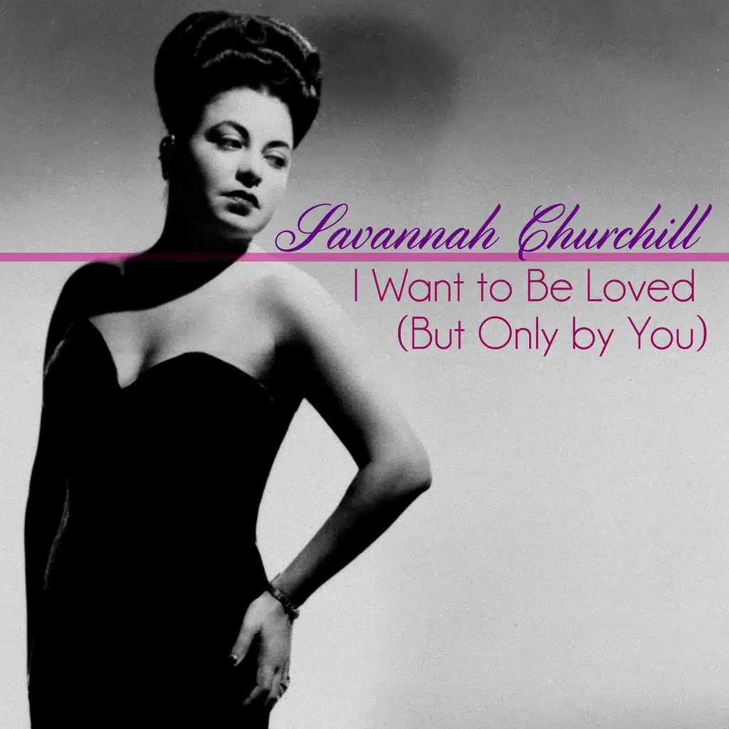 I Want to Be Loved (But Only by You)