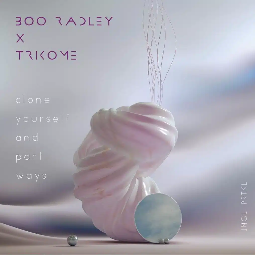 Clone Yourself and Part Ways (feat. Trikome)