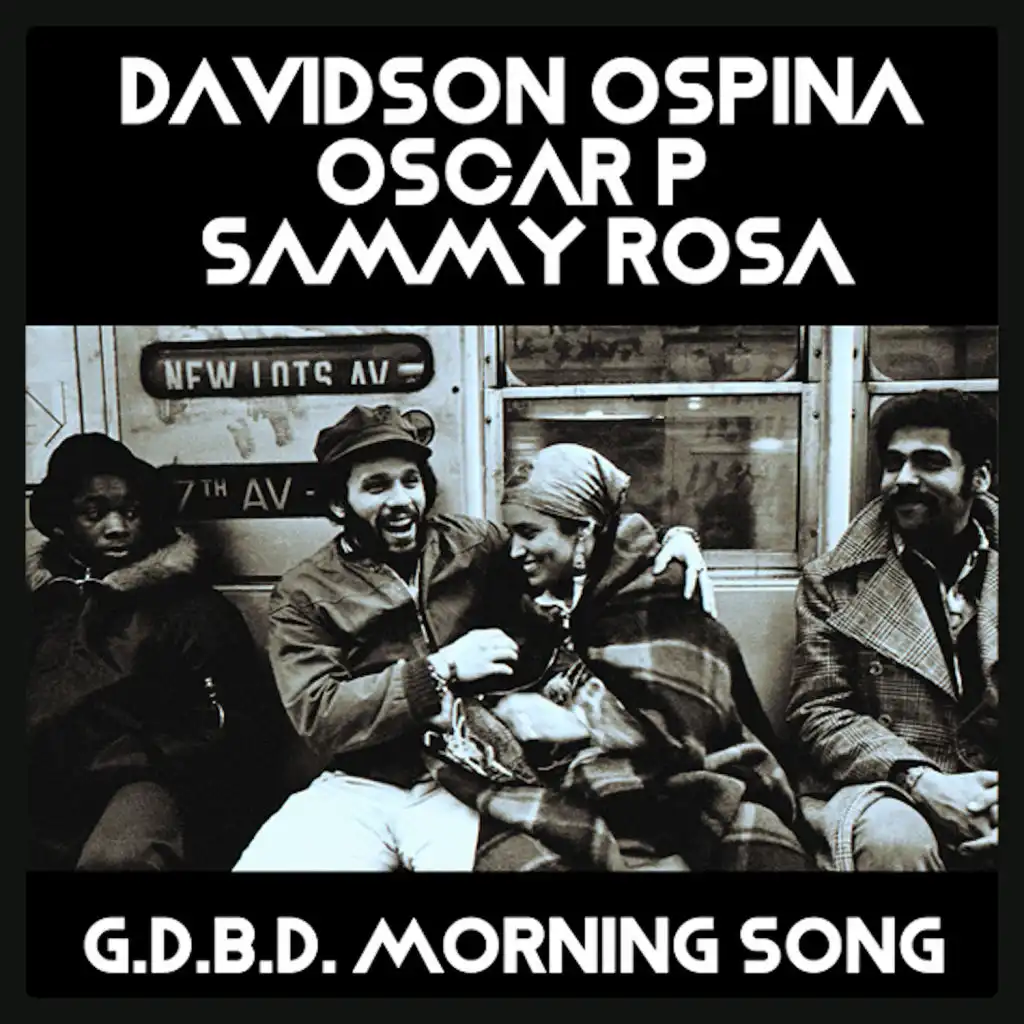 G.D.B.D. Morning Song (Booker T Vox Mix) [feat. Sammy Rosa]