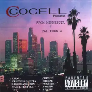 Cocell Presents From Minnesota To California