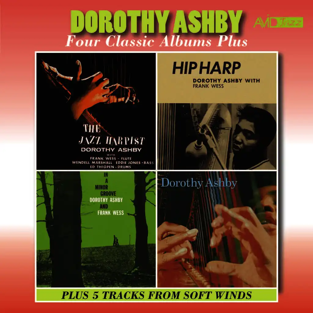 Four Classic Albums Plus (Jazz Harpist / Hip Harp / In a Minor Groove / Dorothy Ashby) [Remastered]